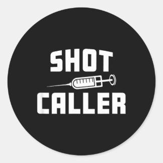 Grappige verpleegster Shot Caller Dokter Ziekenhui Ronde Sticker