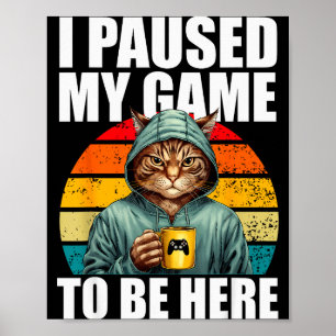 Grappige Video Gaming Pc Gamer Ik Pauzeerde Mijn G Poster