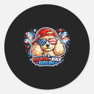 Grappige vierde juli bruh poedel hond patriottisch ronde sticker