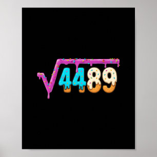 Grappige Vierkantswortel 4489 IJsdruppel Wiskunde Poster