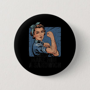 Grappige Vintage maakt een broodje voor hem Ronde Button 5,7 Cm