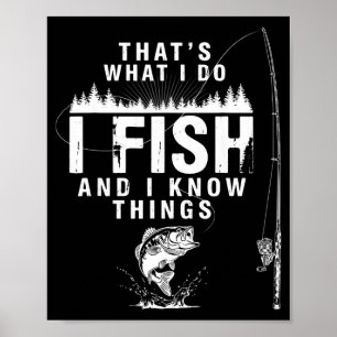 Grappige viscitaat dat is wat vissen en weten poster
