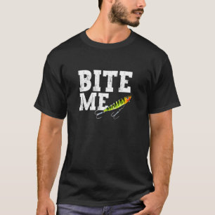 Grappige Visser Bijt Me Vis Lokaas Sport Vis T-shirt