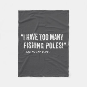 Grappige Visser Quote Ik Heb Te Veel Vishaakjes Fleece Deken