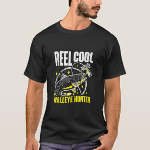 Grappige visser Reel Cool Walleye Hunter Walleye F T-shirt