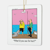 Grappige vissers Humor Keramisch Ornament (Links)