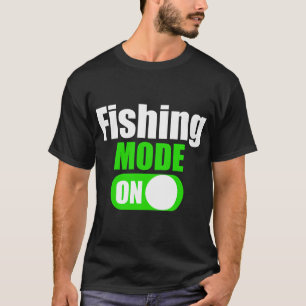 Grappige Vissers Vismodus Op Game Fisher Fans T-shirt