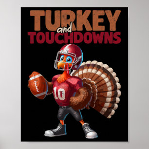 Grappige Voetbalspeler Kalkoen En Touchdowns Dankd Poster
