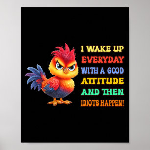 Grappige Vogel Chagrijnige Haan Sarcastische Citaa Poster