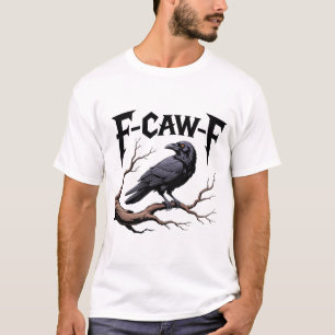 Grappige Vogel Zwarte Kraai f-kauw-f schedel T-shirt