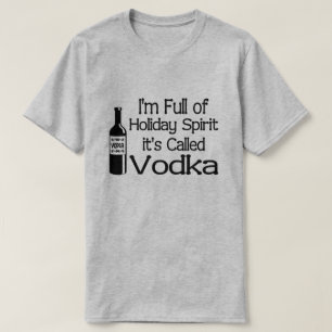 Grappige Vol van Kerstvakantie Vodka Geest T-shirt
