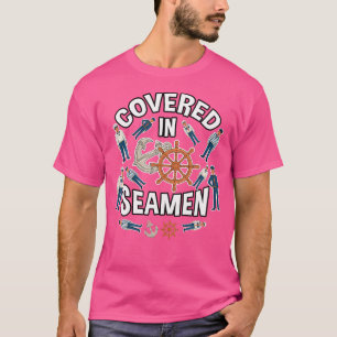 Grappige volwassenenhumor bedekt met zeelieden Ong T-shirt