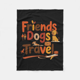 Grappige Vrienden Honden Reis Avontuur Trip Vakant Fleece Deken