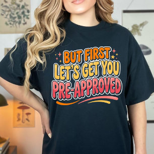 Grappige Vrouwen Maar Laten We Eerst Uw Financieri T-shirt