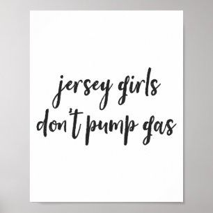 Grappige vrouwen uit New Jersey, Jersey Girls pomp Poster