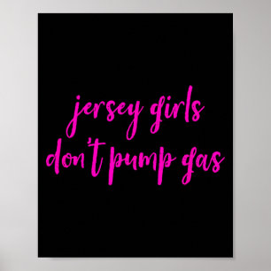 Grappige vrouwen uit New Jersey, Jersey Girls pomp Poster