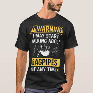 Grappige waarschuwing doedelzak doedelzak t-shirt