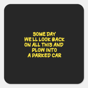 Grappige Waarschuwing Tijdens Nostalgisch Rijden Vierkante Sticker
