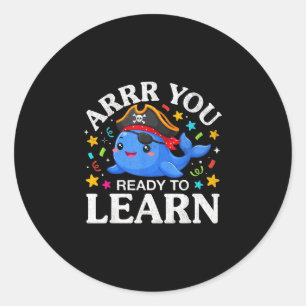 Grappige walvis arrr klaar om te leren leraar pira ronde sticker
