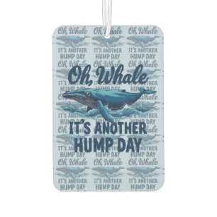 Grappige Walvisgrap "Oh Walvis" Bultdagontwerp Luchtverfrisser