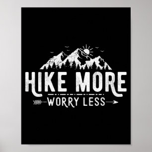 Grappige wandeling meer zorgen minder wandelen ins poster
