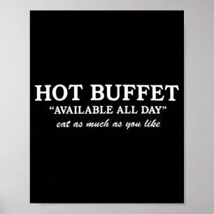 Grappige warme buffet beschikbaar de hele dag eet  poster