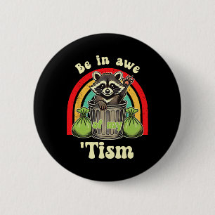 Grappige Wasbeer Autisme Bewustzijn Wees In Awe Va Ronde Button 5,7 Cm