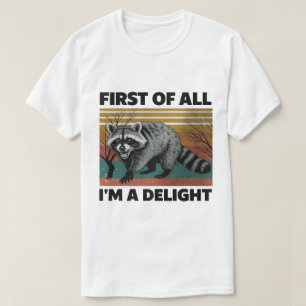 Grappige Wasbeer Citaten - Allereerst Ben Ik Een G T-shirt
