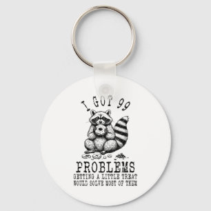 Grappige Wasbeer, Ik Heb 99 Problemen Sarcastische Sleutelhanger