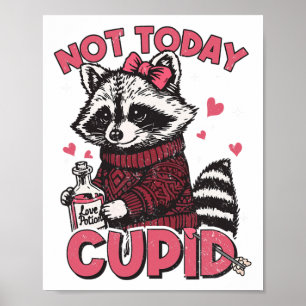 Grappige wasbeer niet vandaag Cupido Valentijn Mem Poster