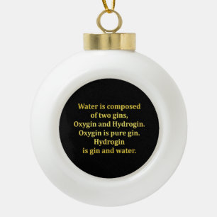 Grappige water- en gin-grap keramische bal ornament