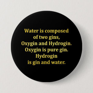 Grappige water- en gin-grap ronde button 7,6 cm