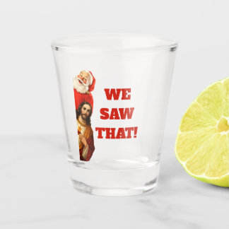 Grappige “We Saw That” Kerstman en Jezus Design Shot Glas