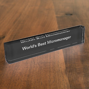 Grappige wereld beste micromanager naambordje