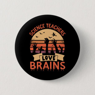 Grappige wetenschap leraren houden van hersenen Gr Ronde Button 5,7 Cm