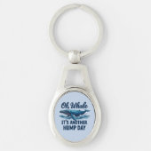 Grappige Whale Pun "Oh Whale" Hump Day Design Sleutelhanger (Voorkant)
