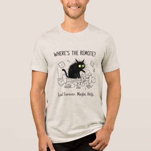 Grappige Where Is The Remote Cat Tee Tri-Blend Shirt (Voorkant)