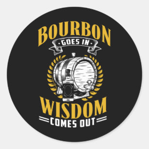 Grappige Whiskey Bourbon Drink cadeau voor whisky Ronde Sticker