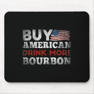 Grappige Whiskey Quote Amerikaanse vlag Koop Ameri Muismat