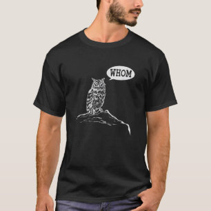 Grappige Wie Uil Grammatica Engelse Leraar T-shirt