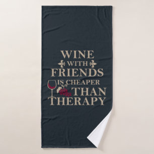 grappige wijncitaat voor vrienden badhanddoek