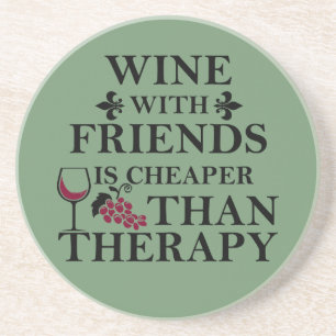 grappige wijncitaat voor vrienden zandsteen onderzetter