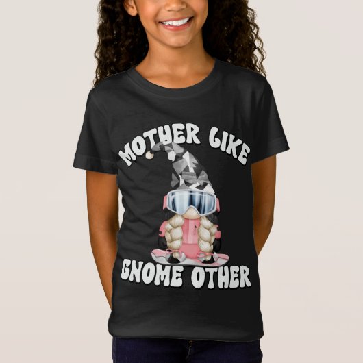 Grappige Winter Lover Gnome Snowboarden Mam T-shirt (Voorkant)