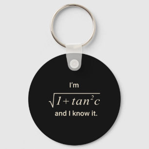 Grappige wiskunde grap T-shirt – I M Sec C trigono Sleutelhanger