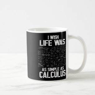Grappige wiskunde humor, Calculus grap, Ik wou dat Koffiemok