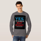 Grappige Wiskunde lerarenquote: "Ja. Ik heb altijd T-shirt (Voorkant volledig)