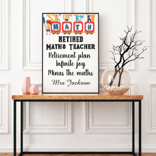 Grappige wiskundeleraar pensioen citaat poster