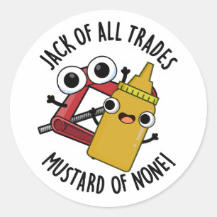 Grappige woordspeling: manusje-van-alles, mosterd  ronde sticker