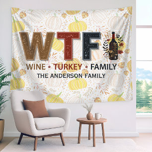 Grappige WTF Wijn Kalkoen Familie Thanksgiving Wandkleed