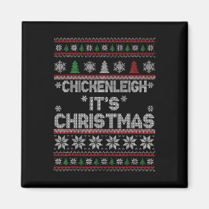 Grappige Xmas Chickenleigh Het is Kerstmis 1 Magneet
